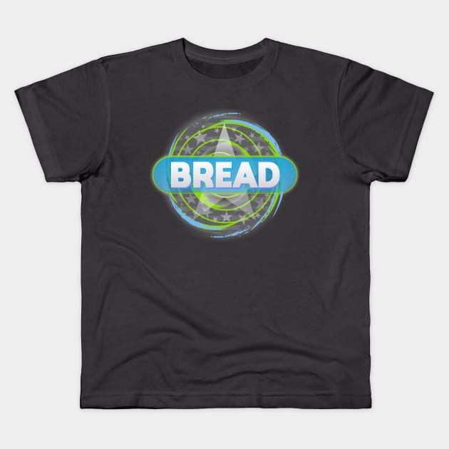 Bread Kids T-Shirt by Dale Preston Design